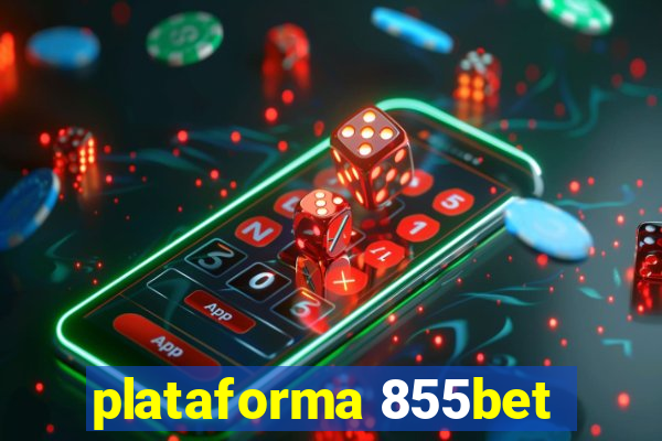 plataforma 855bet